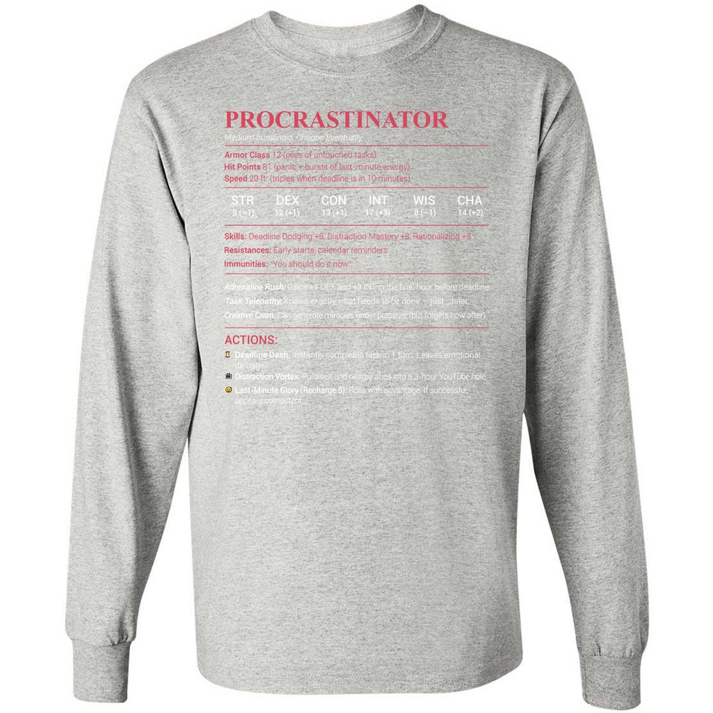 Procrastinator Stats Long Sleeve T-Shirt - Ash - 7