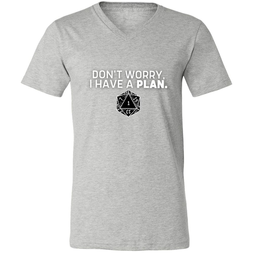 Don't Worry I Have A Plan Unisex V-Neck T-Shirt - Athletic Heather - 7