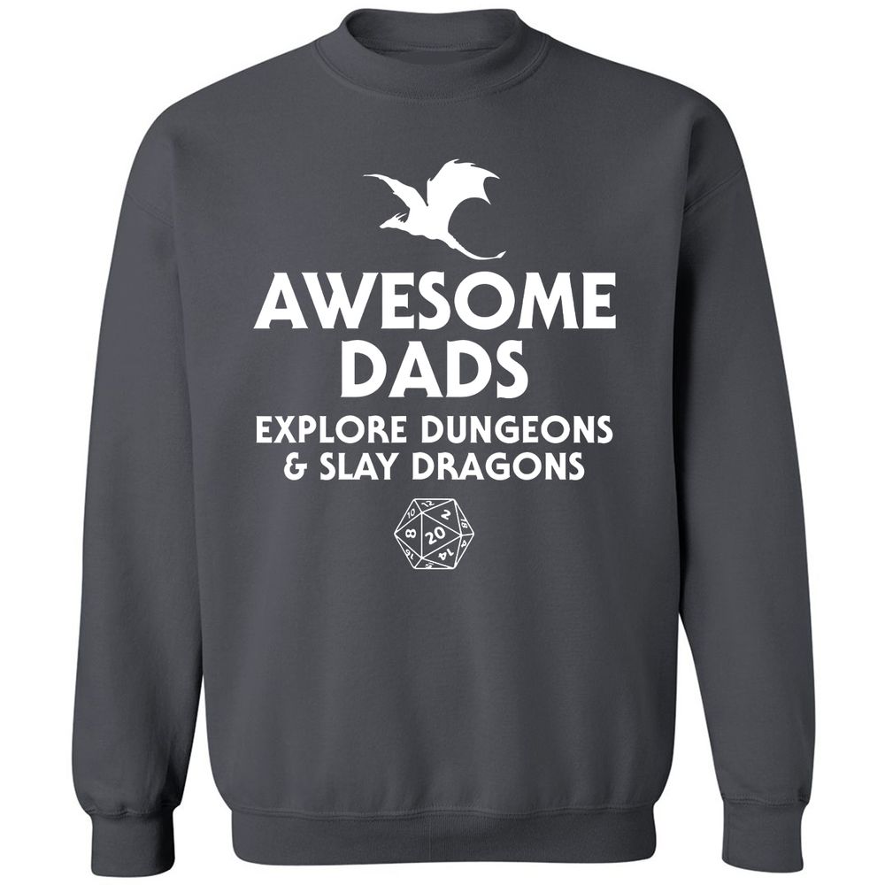 Awesome Dads Slay Dragons Classic Unisex Sweatshirt - Charcoal - 7