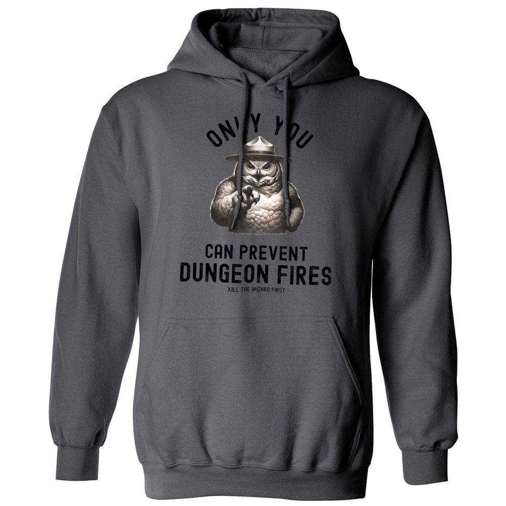 Only You Can Prevent Dungeon Fires Classic Unisex Hoodie - Charcoal - 7