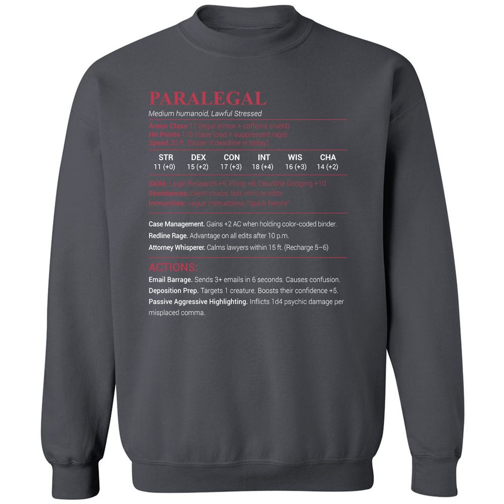 Paralegal Stats Classic Unisex Sweatshirt - Charcoal - 7