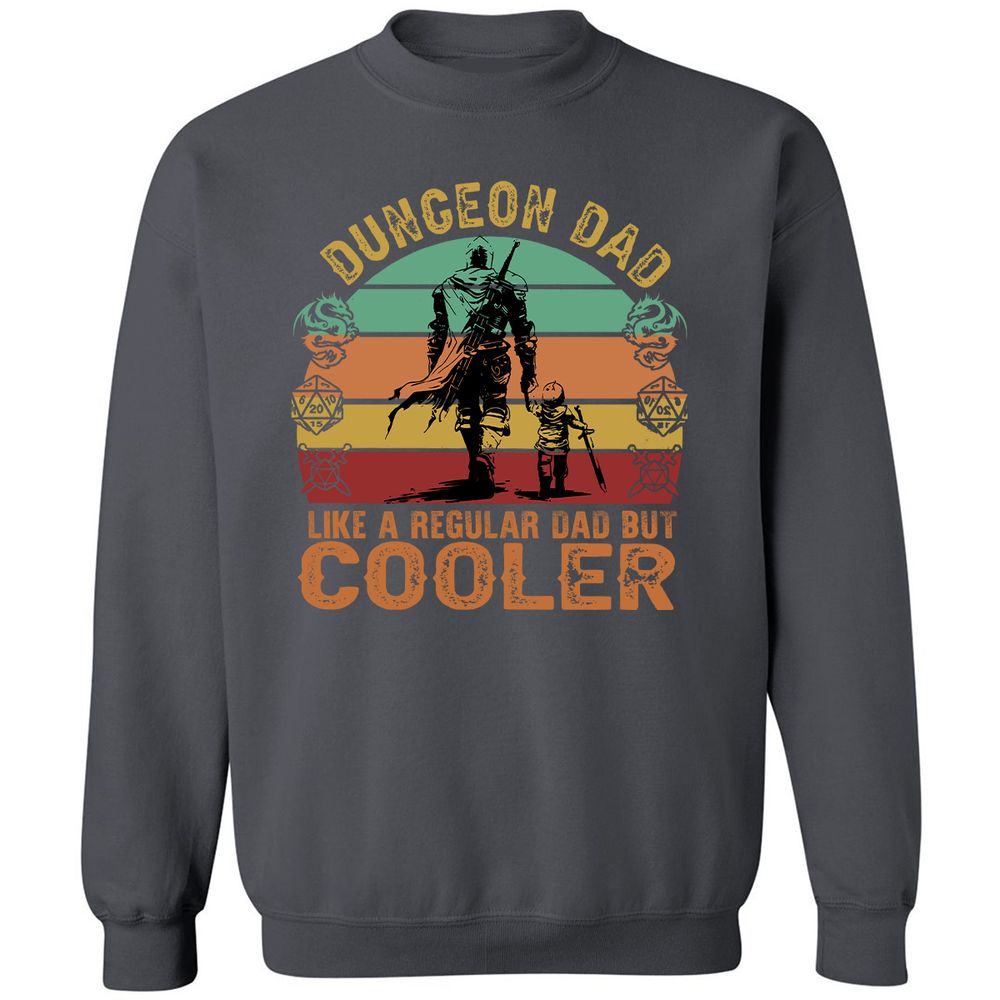 Dungeon Dad Like A Regular Dad Classic Unisex Sweatshirt - Charcoal - 7