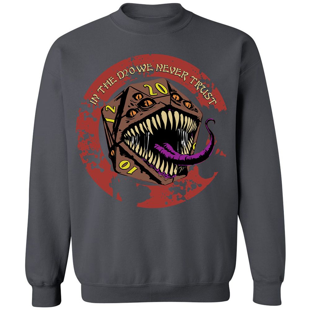 In The D20 We Never Trust Classic Unisex Sweatshirt - Charcoal - 7
