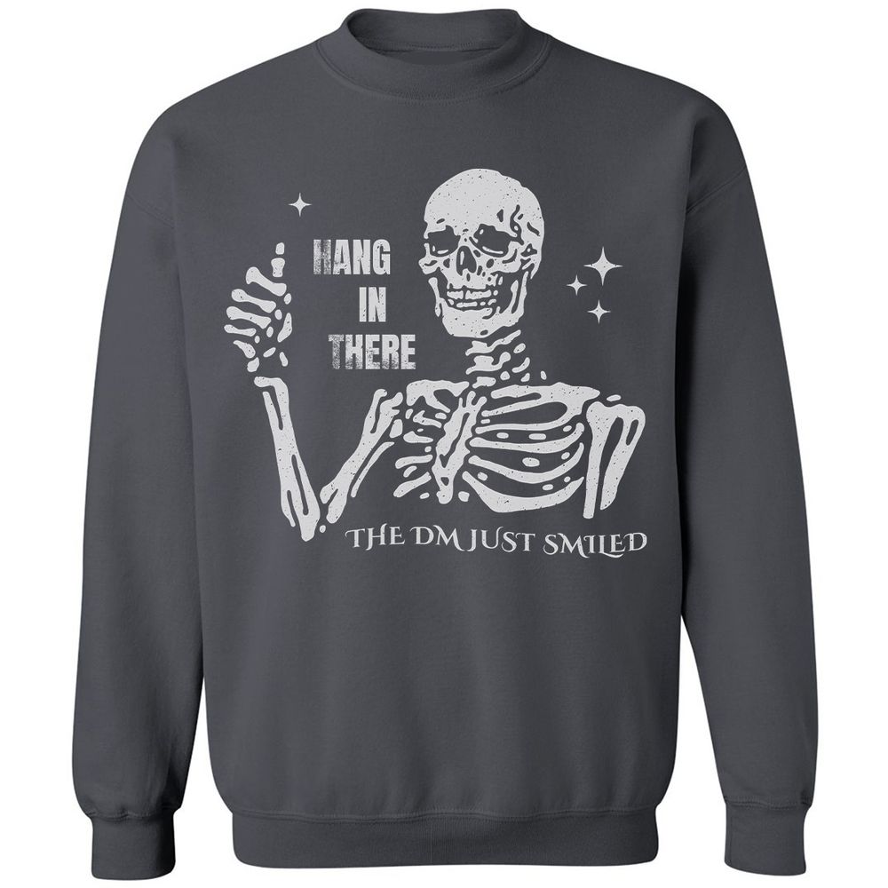 Hang In There – The DM Just Smiled Skeleton - Charcoal - 7