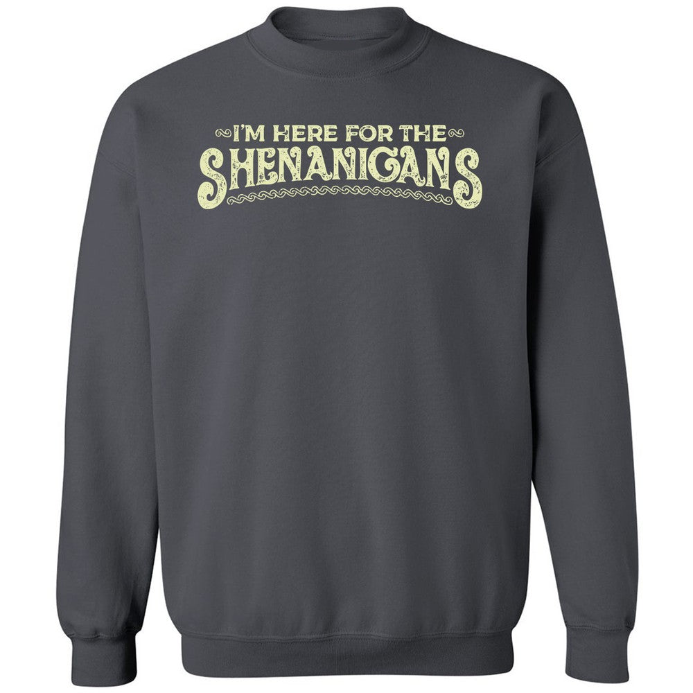 Here For The Shenanigans Classic Unisex Sweatshirt - Charcoal - 7