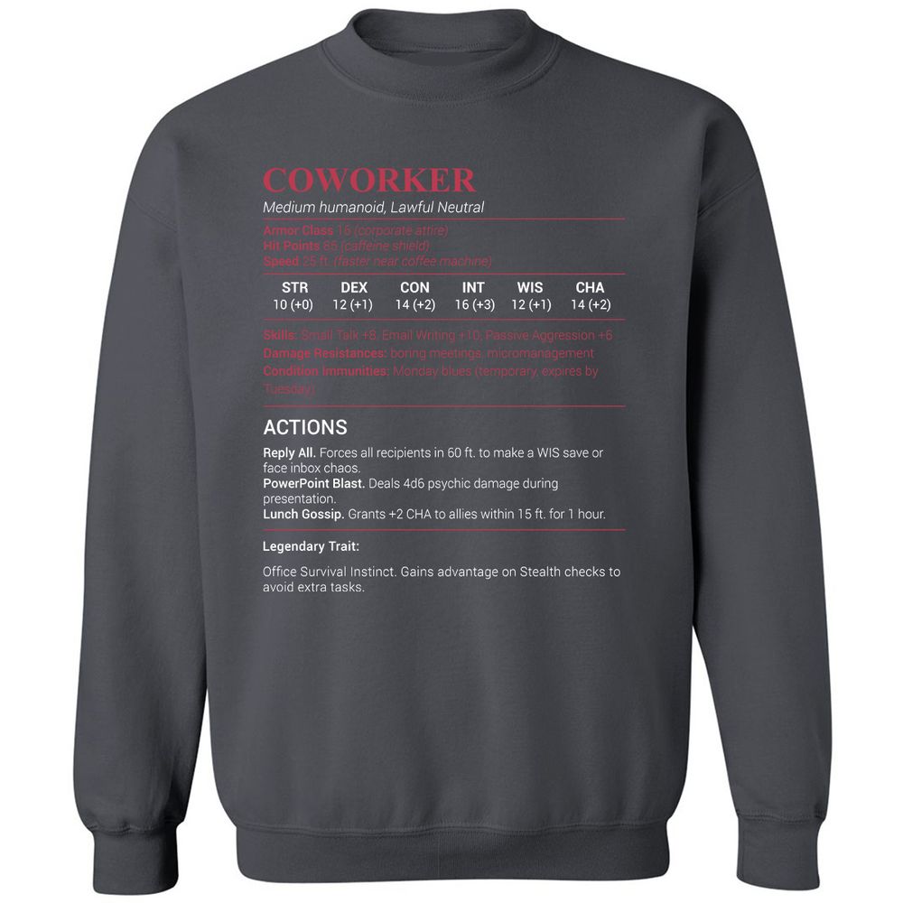 Coworker Stats Classic Unisex Sweatshirt - Charcoal - 7