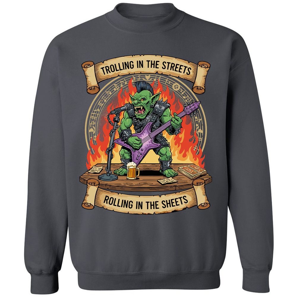 Trolling in the Streets Classic Unisex Sweatshirt - Charcoal - 7