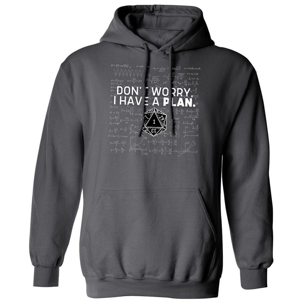 Don't Worry I Have A Plan Classic Unisex Hoodie - Charcoal - 7