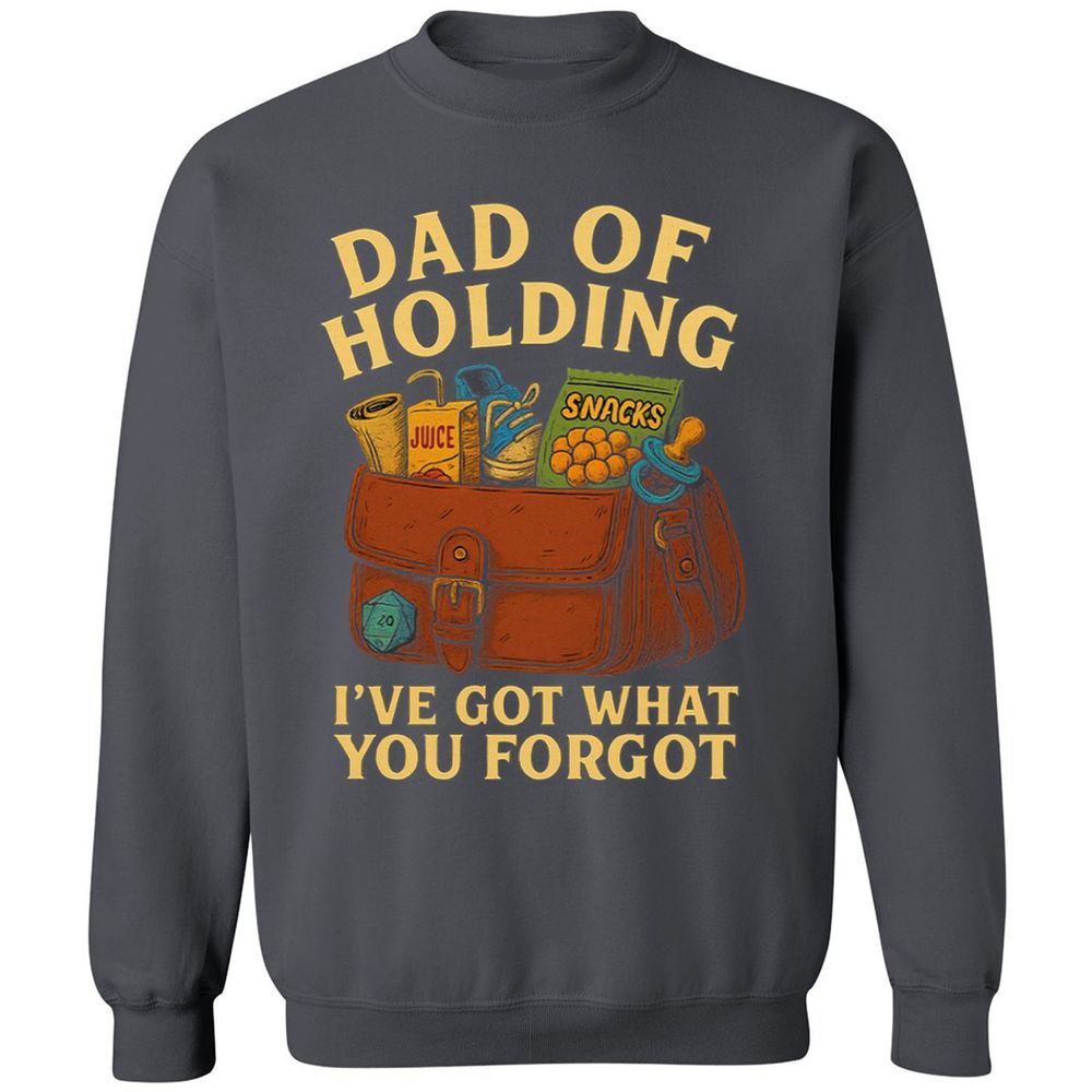 Dad Of Holding Classic Unisex Sweatshirt - Charcoal - 7