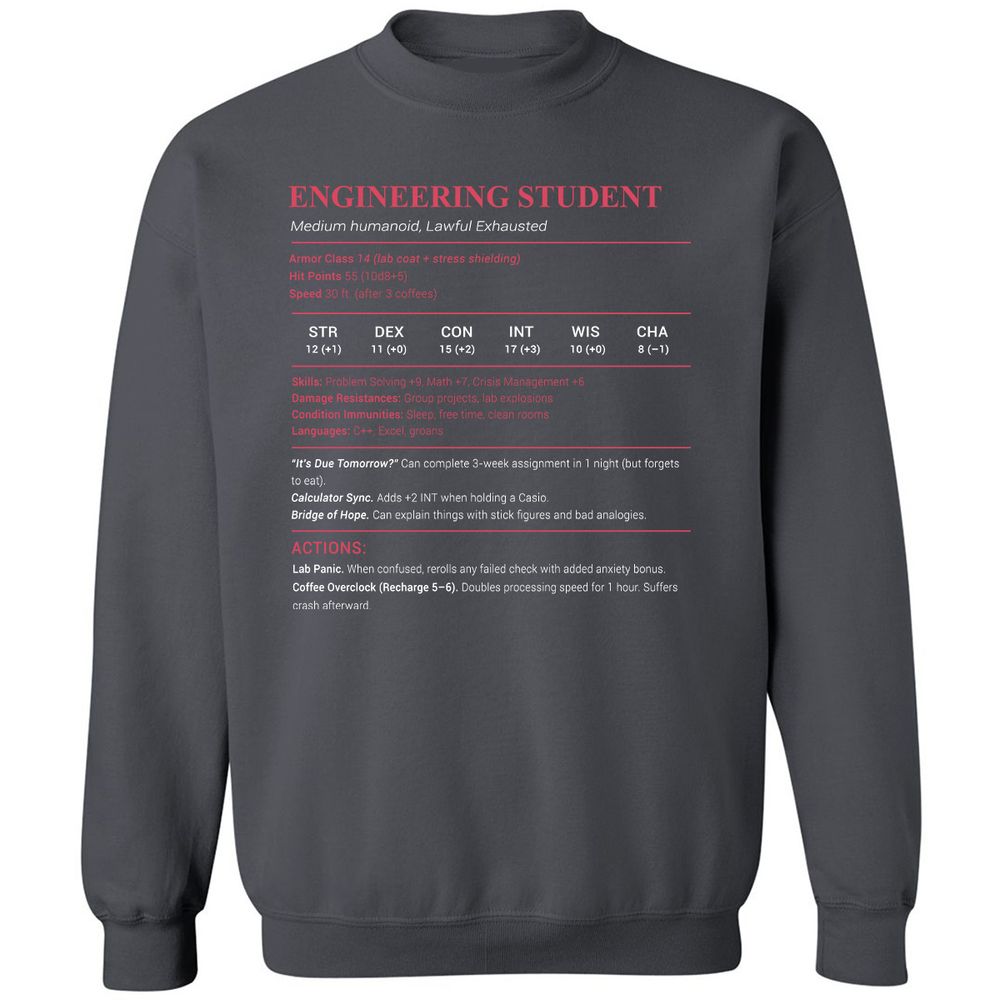 Engineering Student Classic Unisex Sweatshirt - Charcoal - 7