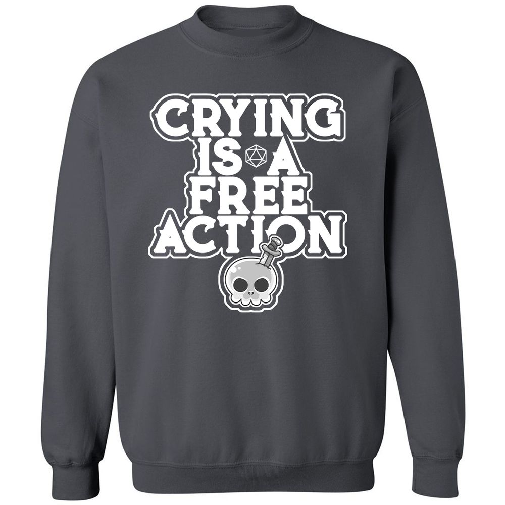 Crying Is A Free Action Classic Unisex Sweatshirt - Charcoal - 7