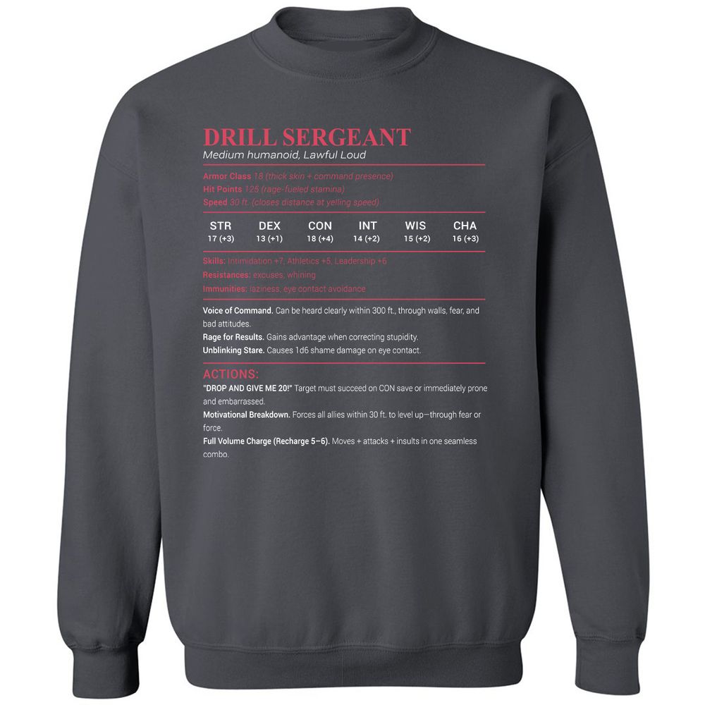 DRILL SERGEANT Classic Unisex Sweatshirt - Charcoal - 7