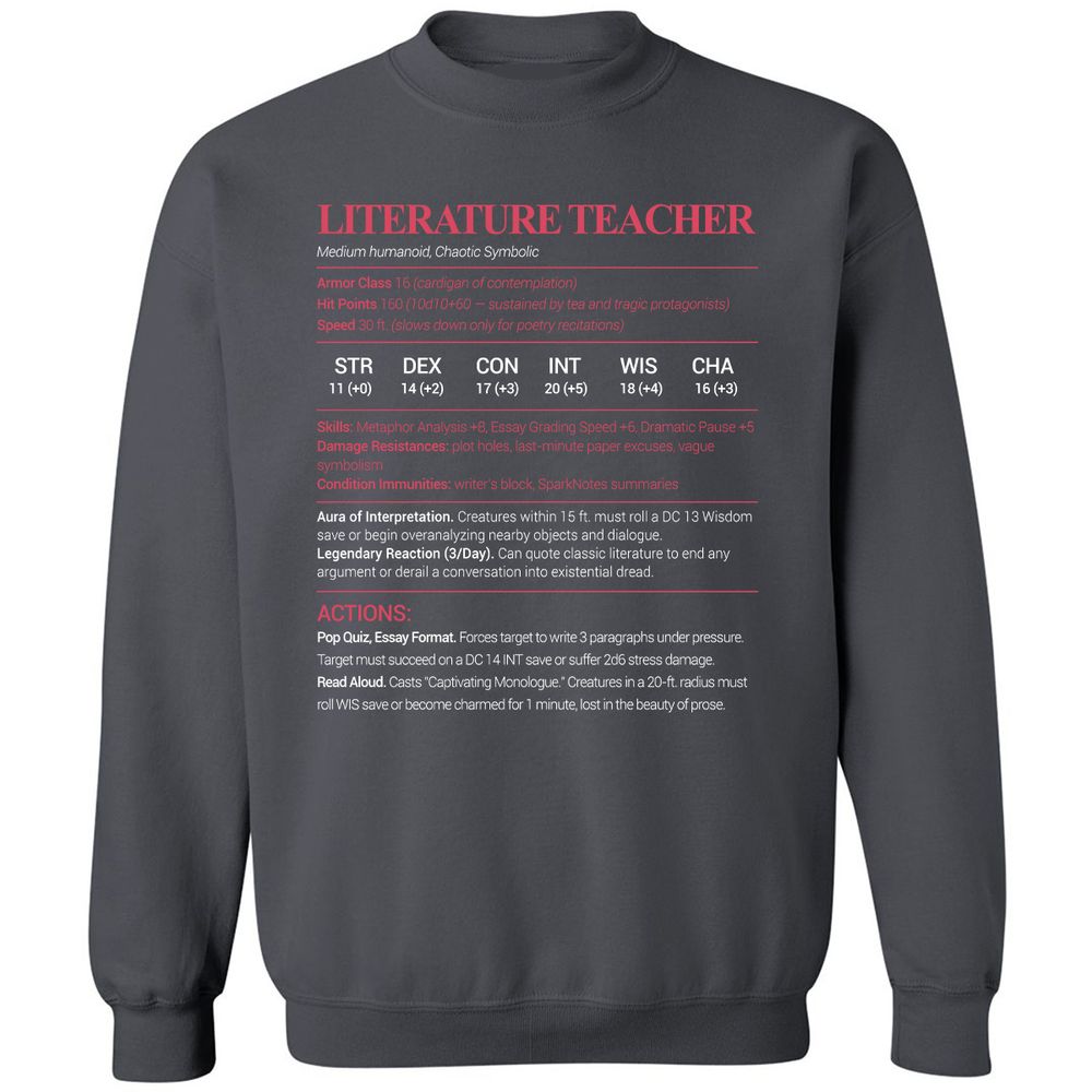 Literature Teacher Classic Unisex Sweatshirt - Charcoal - 7
