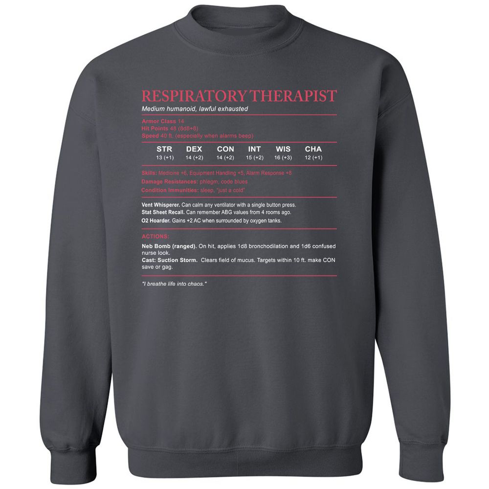 Respiratory Therapist Classic Unisex Sweatshirt - Charcoal - 7