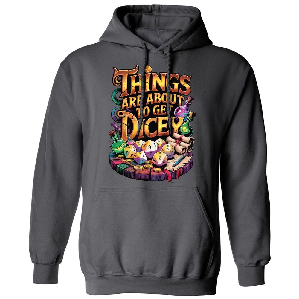 Things Are About To Get Dicey Classic Unisex Hoodie - Charcoal - 7