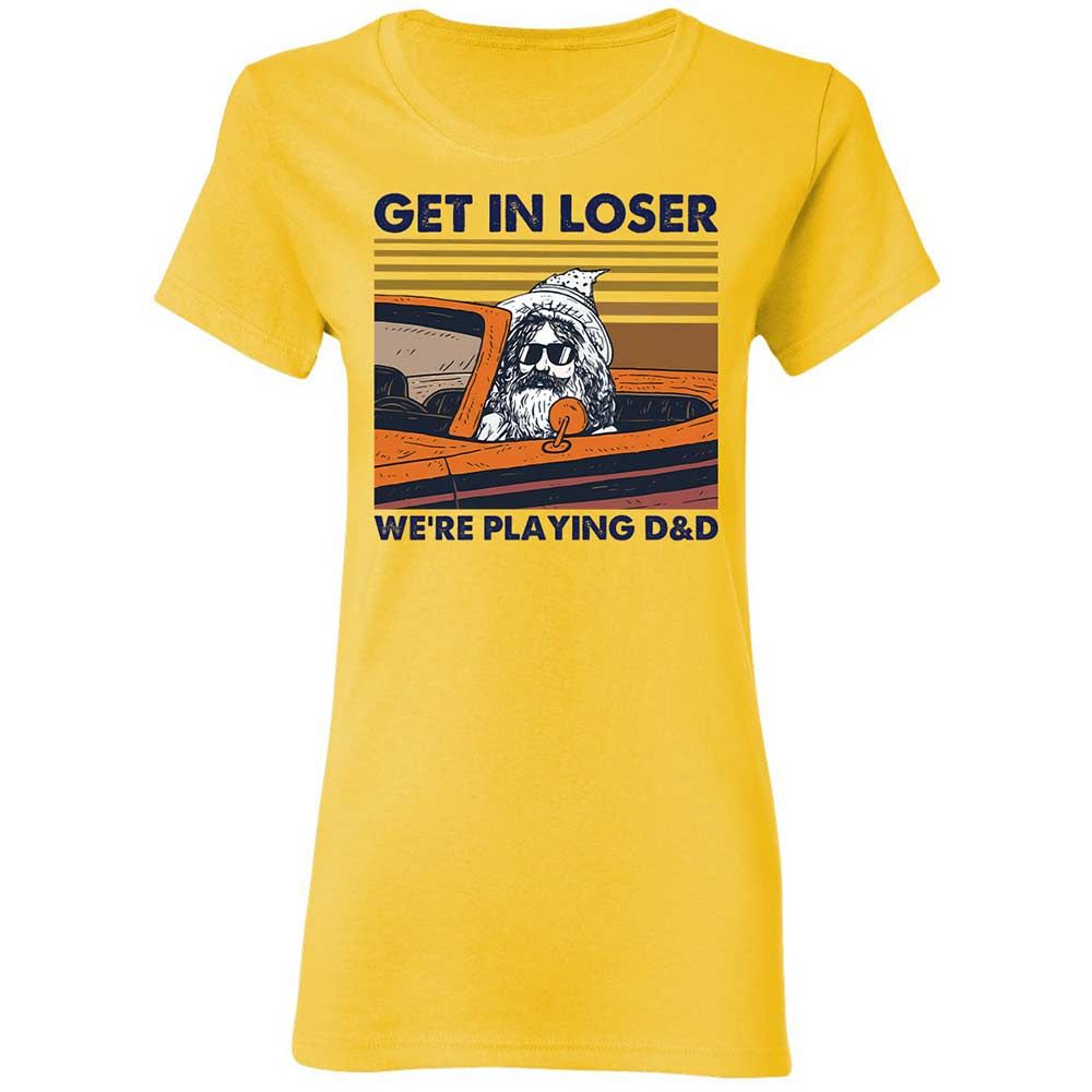 Get in Loser Women's T-Shirt - Daisy - 7