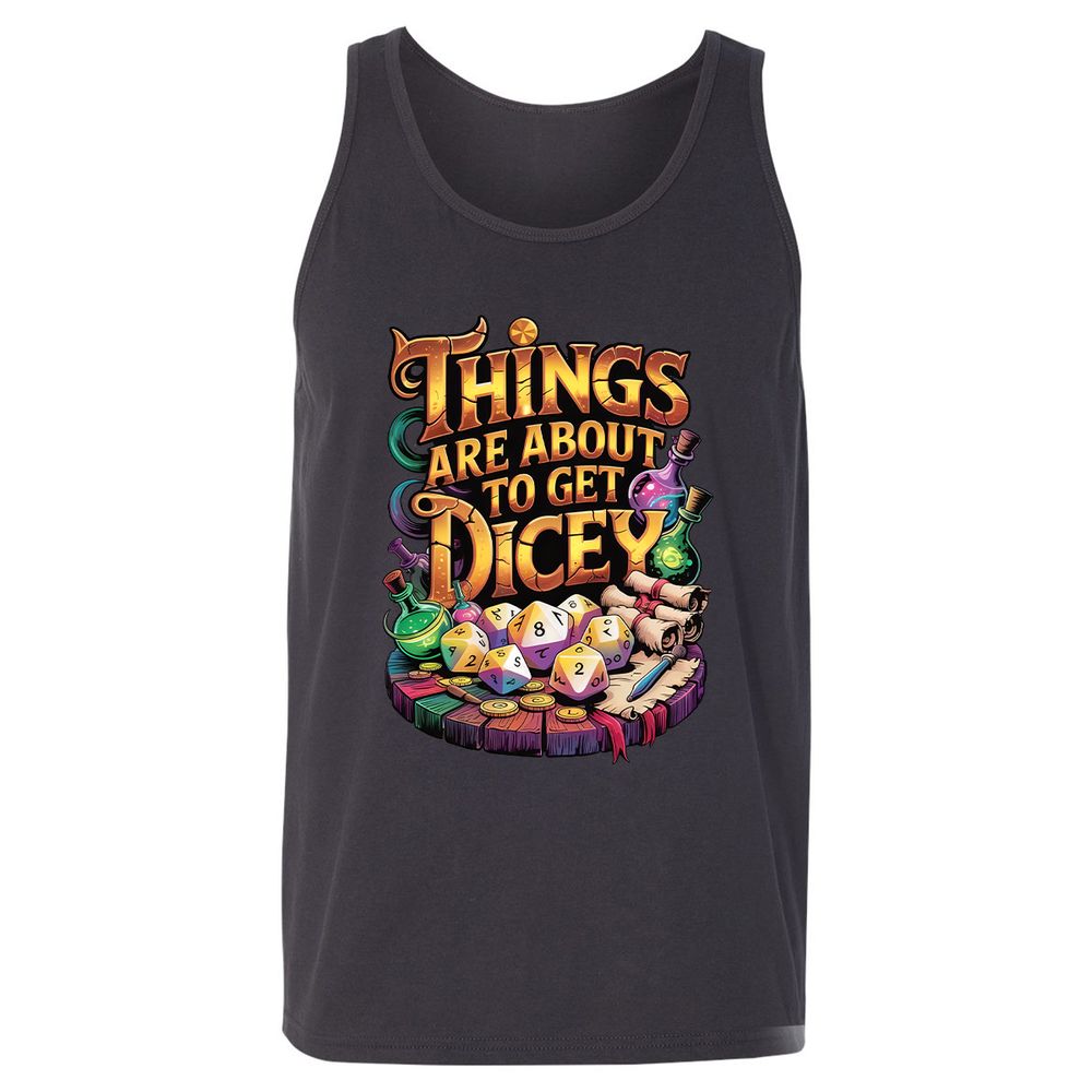 Things Are About To Get Dicey Unisex Jersey Tank - Dark Grey - 7