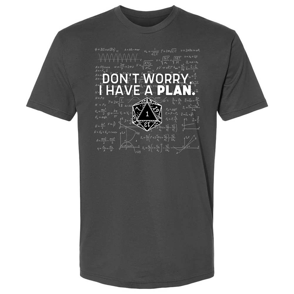 Dont Worry I Have A Plan Premium Unisex T-Shirt - Heavy Metal - 7