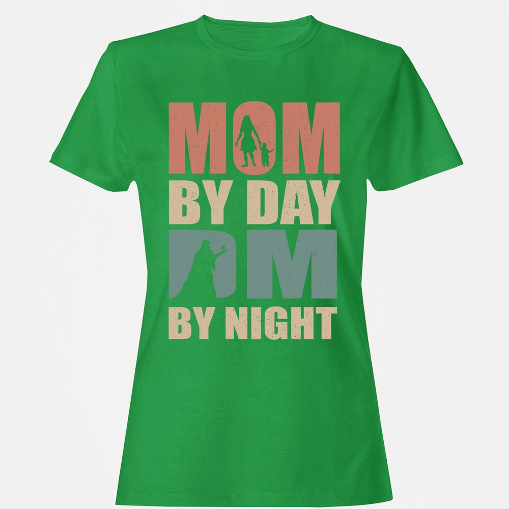 Mom By Day DM By Night Women's T-Shirt - Irish Green - 7