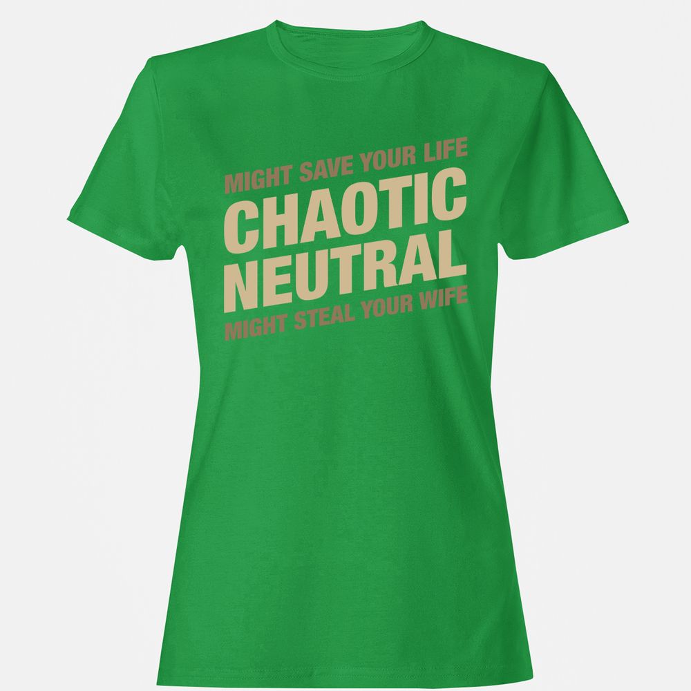 Might Save Your Life Might Steal Your Wife Women's T-Shirt - Irish Green - 7