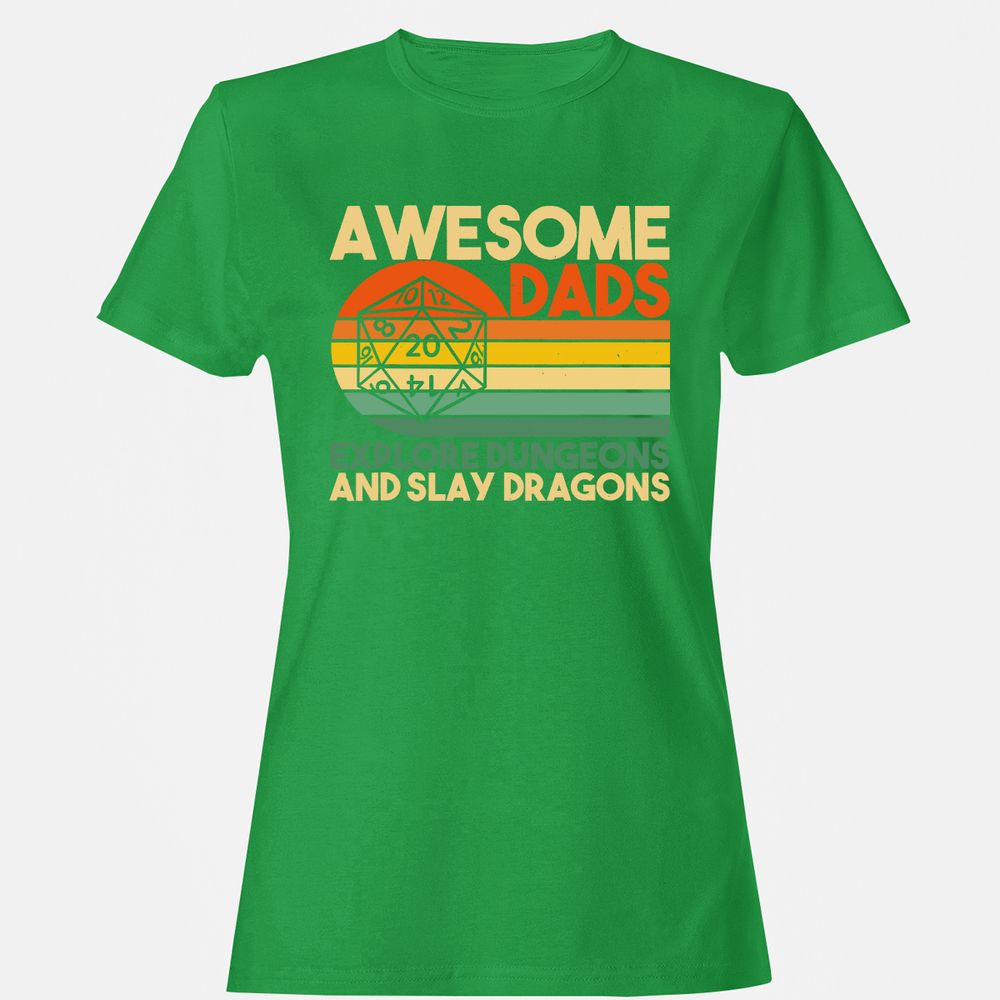 Awesome Dad Explore Dungeons Slay Dragons Women's T-Shirt - Irish Green - 7
