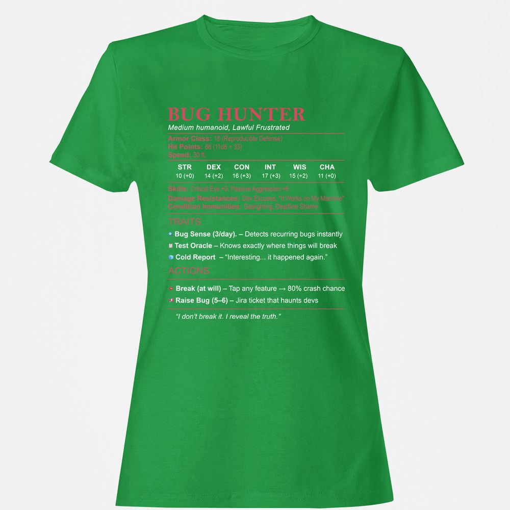 Tester Stats (Bug Hunter) Women's T-Shirt - Irish Green - 7
