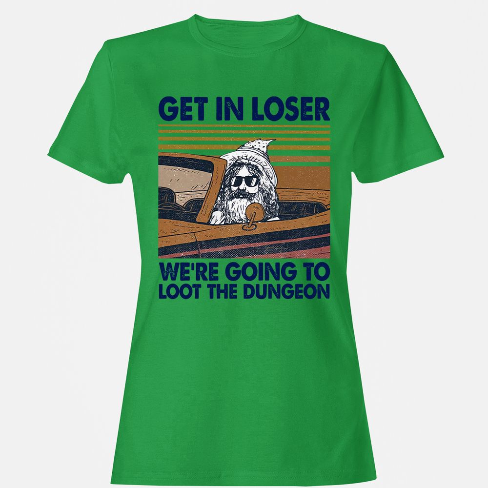 We're Going To Loot The Dragon Women's T-Shirt - Irish Green - 7