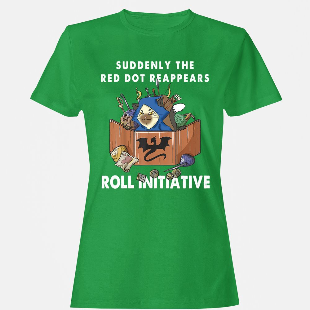 Suddenly The Red Dot Reappears Roll Initiative Women's T-Shirt - Irish Green - 7