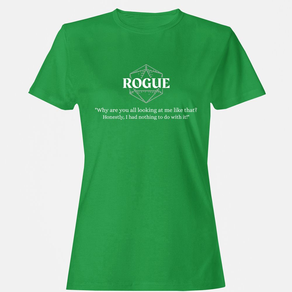 Rogue – Why Are You All Looking At Me Like That Women's T-Shirt - Irish Green - 7