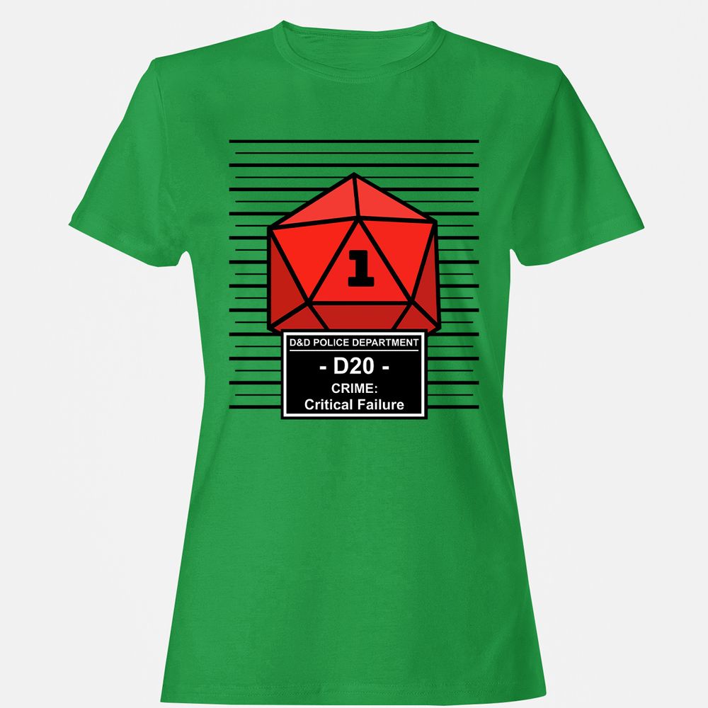 D20 Arrested For Critical Failure Women's T-Shirt - Irish Green - 7