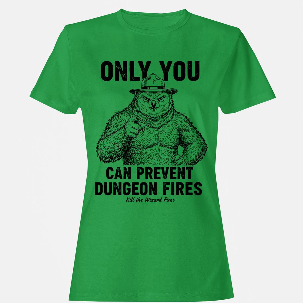 Only You Can Prevent Dungeon Fires - Irish Green - 7