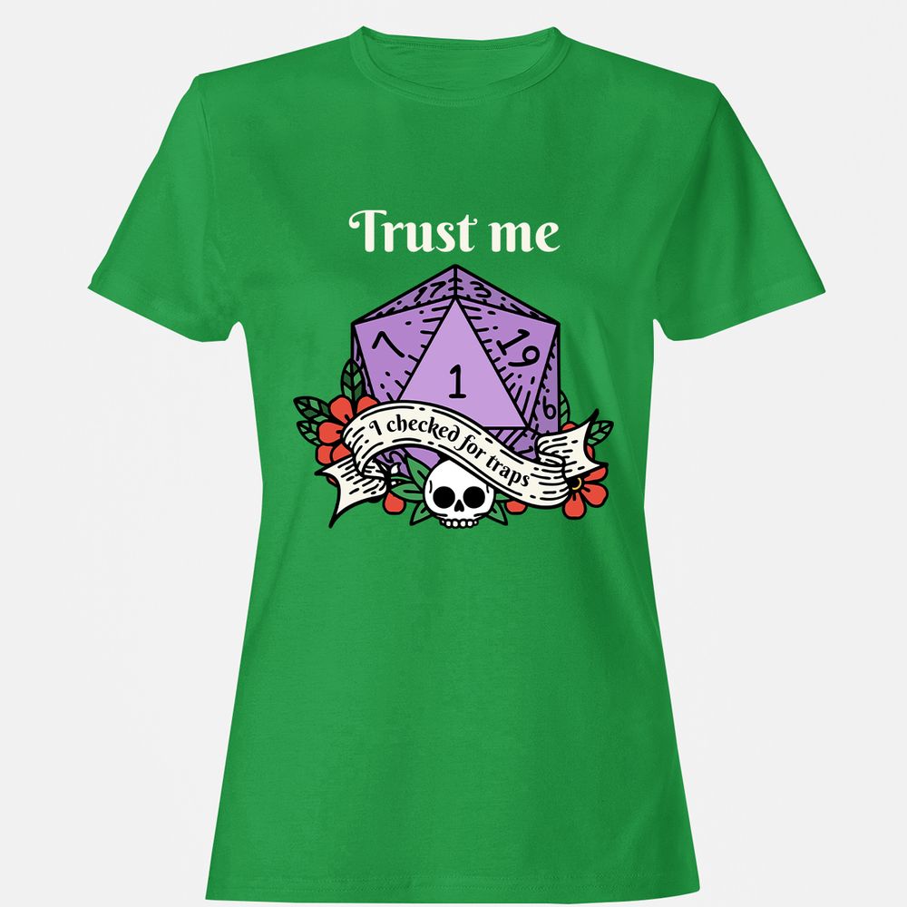 Trust Me I Checked for Traps - Irish Green - 7