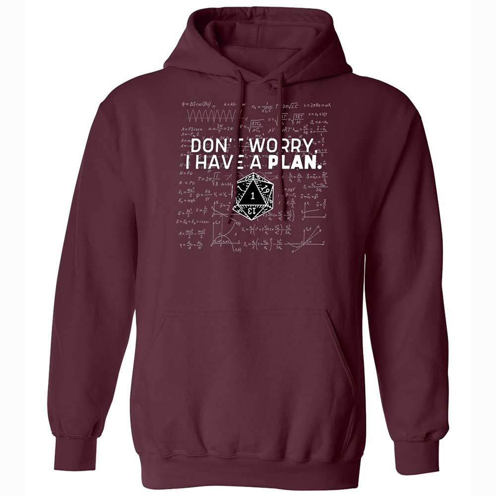 Dont Worry I Have A Plan Classic Unisex Hoodie - Maroon - 7