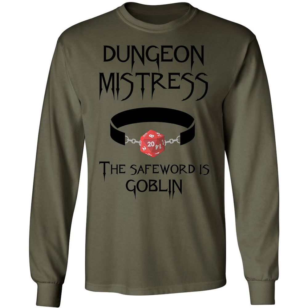 Dungeon Mistress Long Sleeve T-Shirt - Military Green - 7