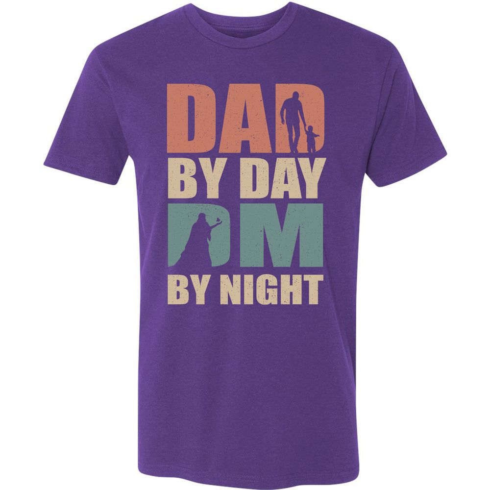 Dad By Day DM By Night - Purple Rush - 7