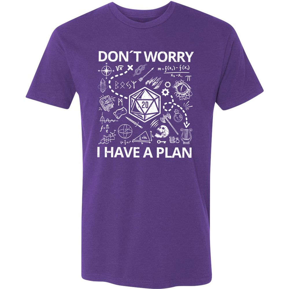 Don't Worry I Have A Plan Premium Unisex T-Shirt - Purple Rush - 7