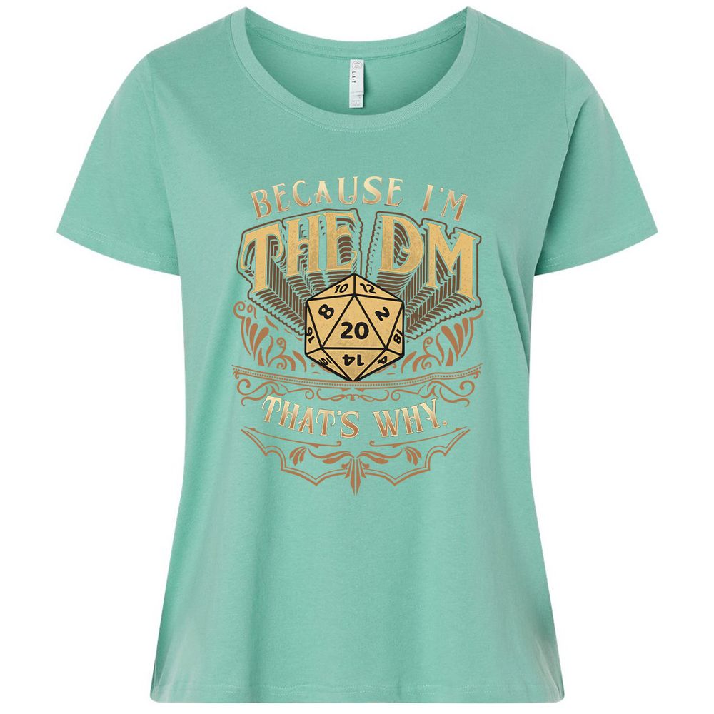 Because I'm The Dm That's Why Ladies Curvy Jersey - Saltwater - 7
