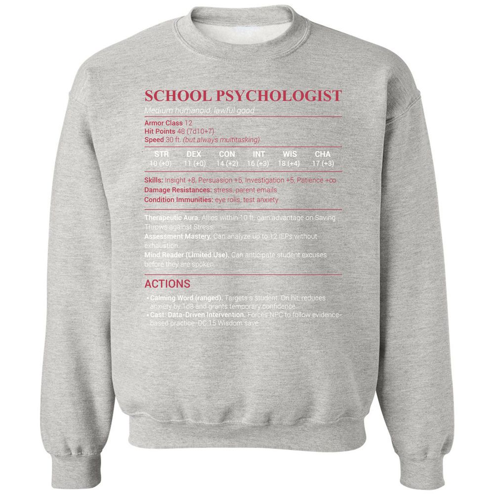 School Psychologist Classic Unisex Sweatshirt - Ash - 8