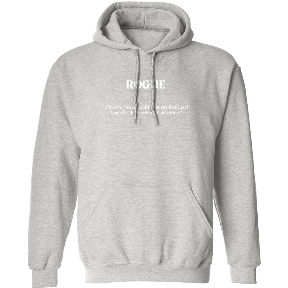 Rogue – Why Are You All Looking At Me Like That Classic Unisex Hoodie - Ash - 8