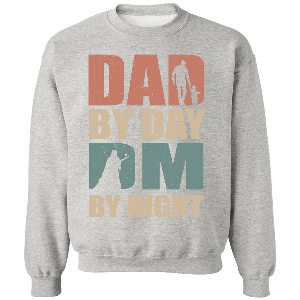 Dad By Day DM By Night - Ash - 8