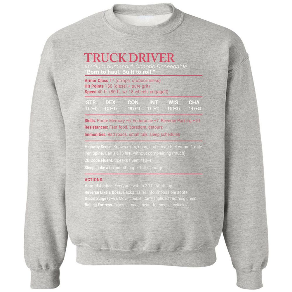 Truck Driver Stats Classic Unisex Sweatshirt - Ash - 8