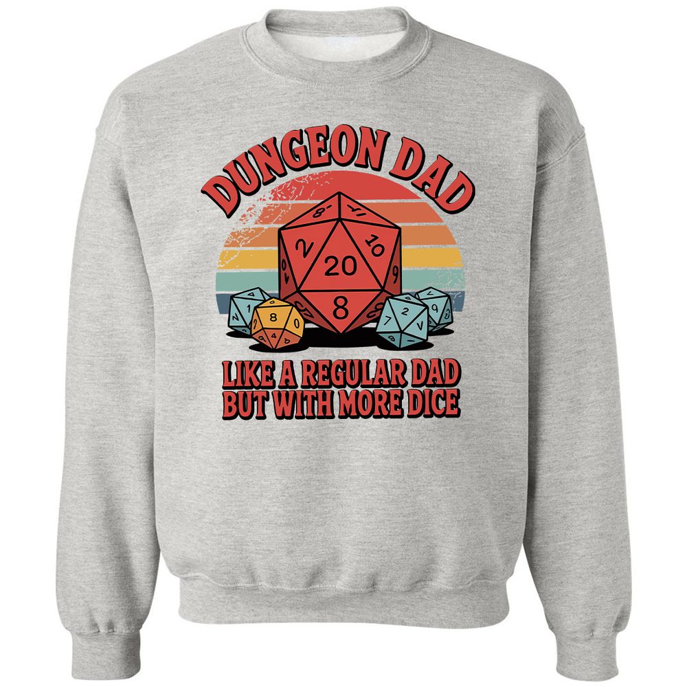 Dungeon Dad With More Dice Classic Unisex Sweatshirt - Ash - 8