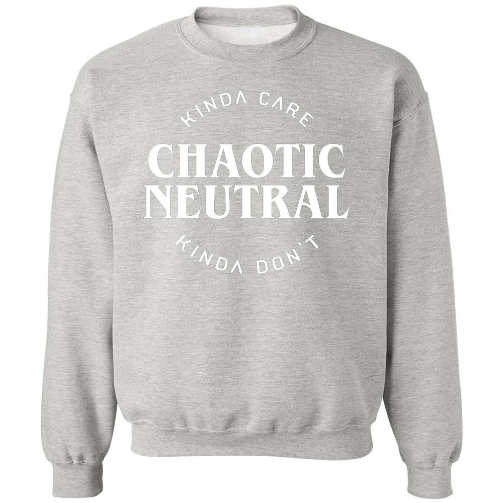 Chaotic Neutral Alignment Kinda Care Kinda Don't Classic Unisex Sweatshirt - Ash - 8