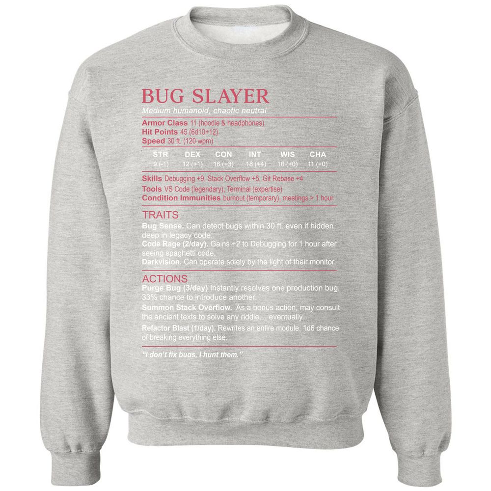 Software Engineer Stats (Bug Slayer) Classic Unisex Sweatshirt - Ash - 8