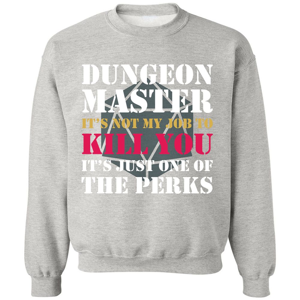 DUNGEON MASTER NOT MY JOB Classic Unisex Sweatshirt - Ash - 8