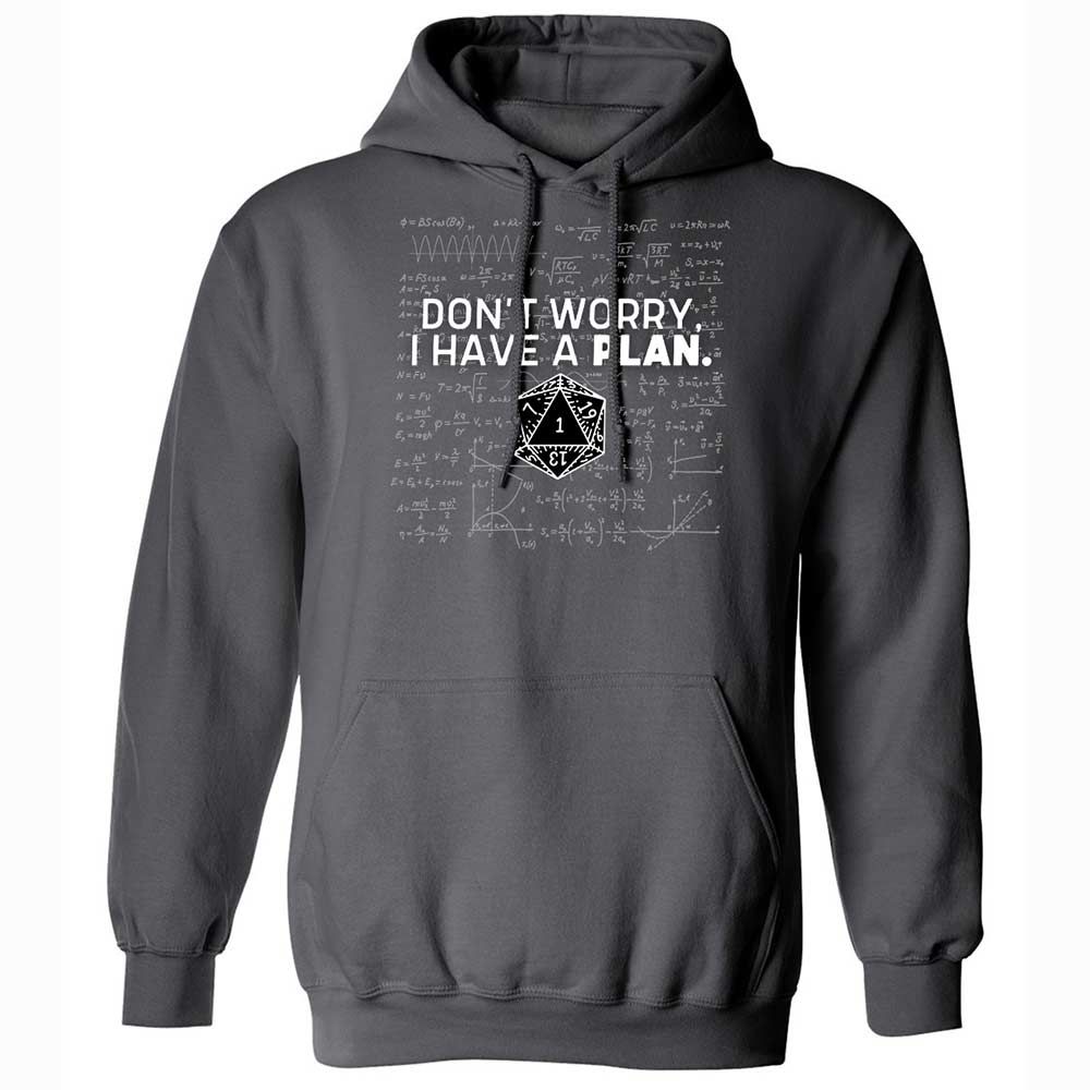 Dont Worry I Have A Plan Classic Unisex Hoodie - Charcoal - 8