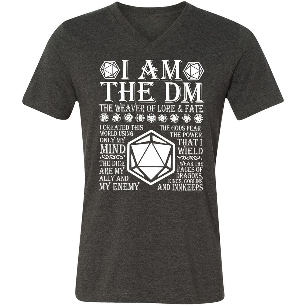 I Am The DM The Weaver Of Lore And Fate Unisex V-Neck T-Shirt - Dark Grey Heather - 8