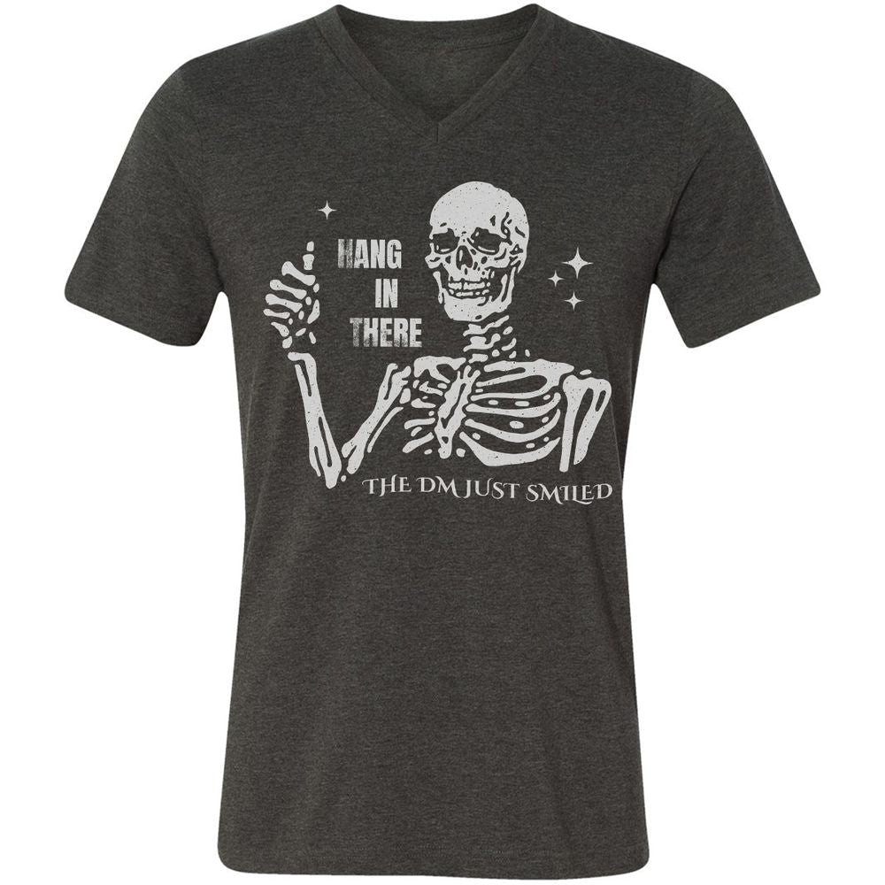 Hang In There – The DM Just Smiled Skeleton - Dark Grey Heather - 8