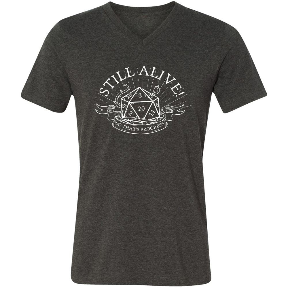 Still Alive So That's Progress - Dark Grey Heather - 8
