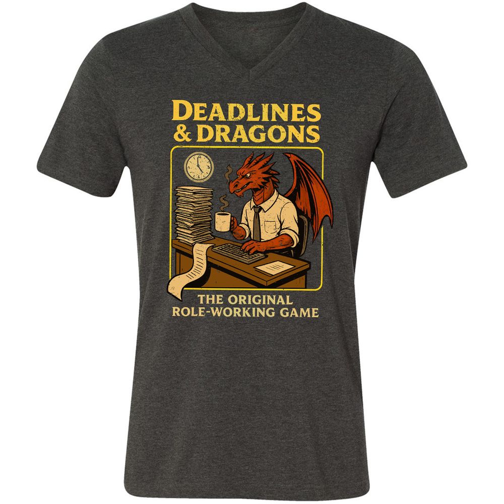 Deadlines & Dragons (Office Staff) Unisex V-Neck T-Shirt - Dark Grey Heather - 8